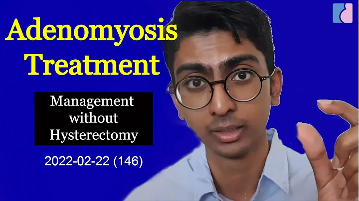 Adenomyosis Management Without Hysterectomy - Antai Hospitals - DayDayNews