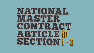 Teamsters Guide: UPS NMA Article 10 Sections 1 - 3