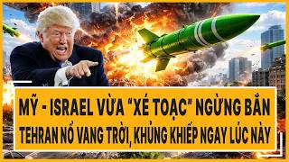Quốc tế 23/4: Mỹ - Israel vừa “xé toạc” ngừng bắn, Tehran nổ vang trời, khủng khiếp ngay lúc này