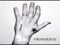 VICENTICO - Solo Hay un Ganador