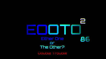 Either One or the Other? 2: Double Trouble Ep. 86: The Well-Read
