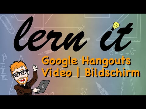 G#5 Google Hangouts/Meet (Videoanrufe, Bildschirmfreigaben, Chat) - Google Workspace
