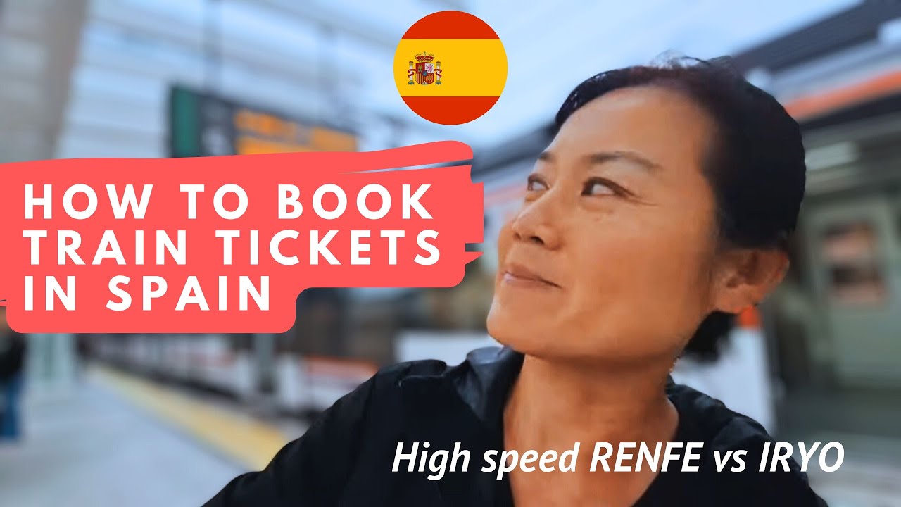 How To Buy Renfe Tickets How To Buy Renfe Tickets