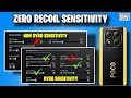 Zero recoil sensitivity for poco mobiles  # best sensitivity for all poco mobiles 