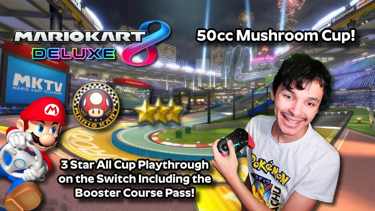 Mario Kart 8 Deluxe 3 Star All Cup Playthrough 1 50cc Mushroom Cup 