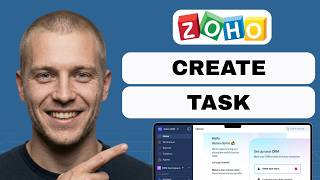 How to create a task in Zoho CRM (full guide 2026)