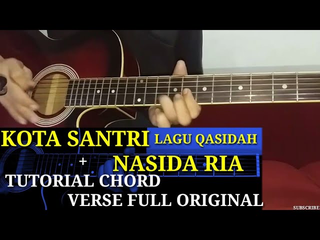 Chord melody gitar lagu qasidah nasida ria kota santri cover verse no keyboard biola ketipung suling class=