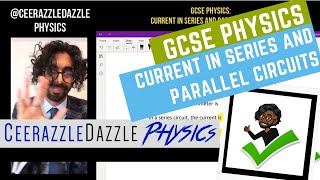 GCSE Physics 9-1 - Current in Series and Parallel