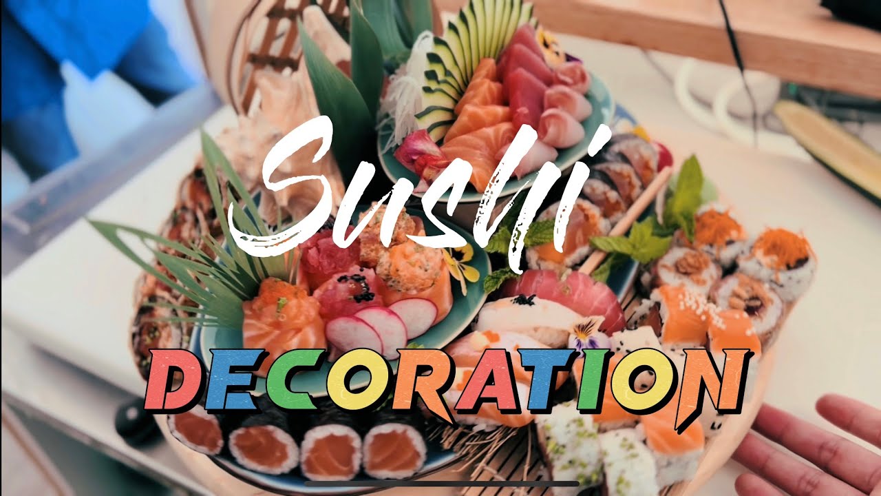 Sushi decoration full demonstration🇵🇹🇳🇵🇵🇹🇳🇵
