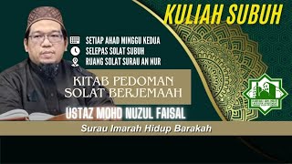 #10/25 KULIAH SUBUH | USTAZ NUZUL FAISAL
