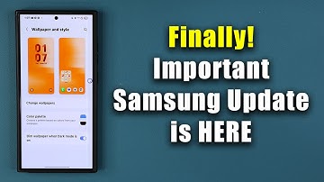 Important New Samsung Update for Millions of Galaxy Phones - What