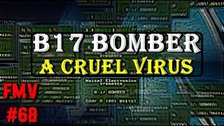 B17-Bomber | Annoying Trojan | FMV #68