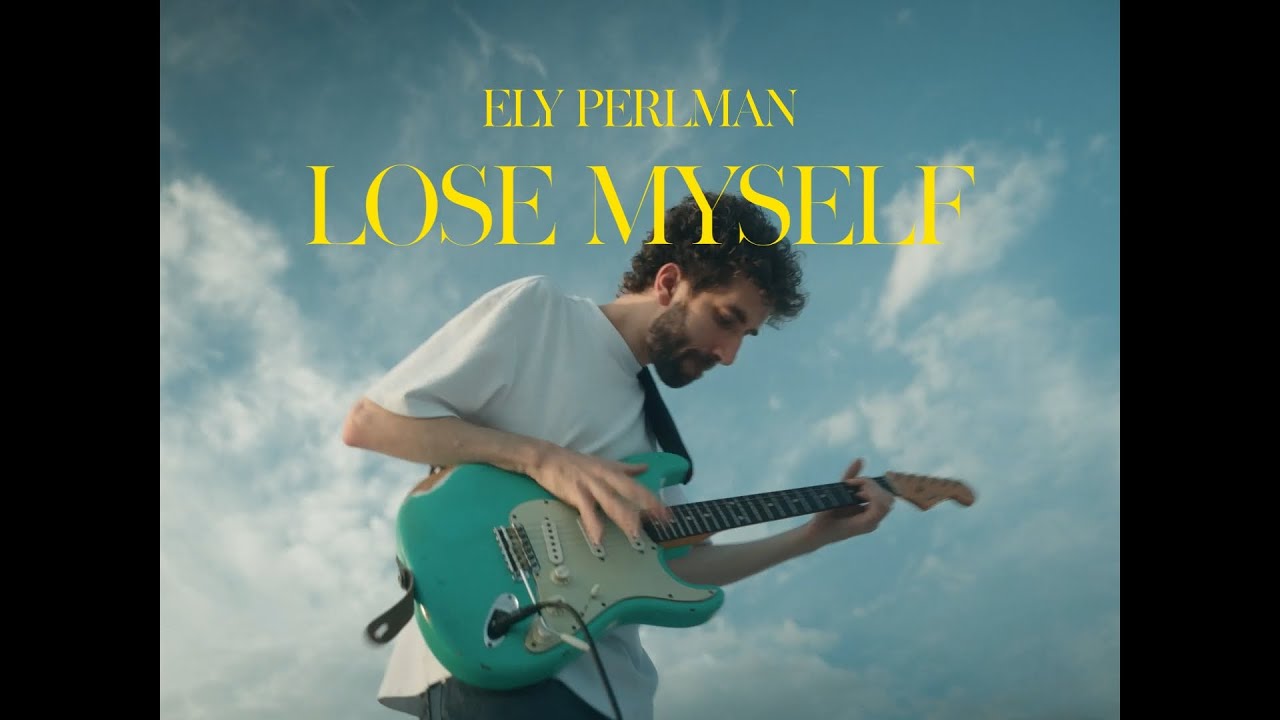 LOSE MYSELF - Ely Perlman