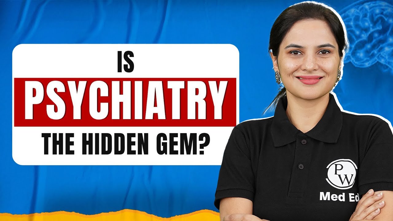 Psychiatry As a Career In India | MD vs DNB, Salary & Scope | Dr. Era Dutta | PW MedEd NExT