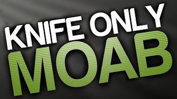 MW3 PC Knife Only MOAB on Interchange | NinjaKnifes