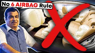 Why the 6 Airbags Rule is no Longer Mandatory in India !!