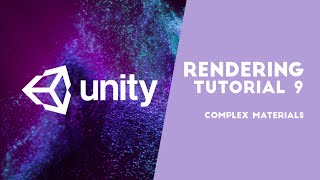Tutorial Unity - Rendering 09 - Complex Materials (Nurrahma - 23220087)