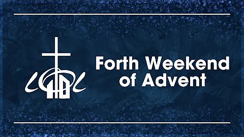 Lord of Life Lutheran Church Virtual Worship Service: December 21, 2025