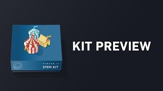 Kit Preview - Circus II (Stem Kit) + Making Beats in MPC Studio