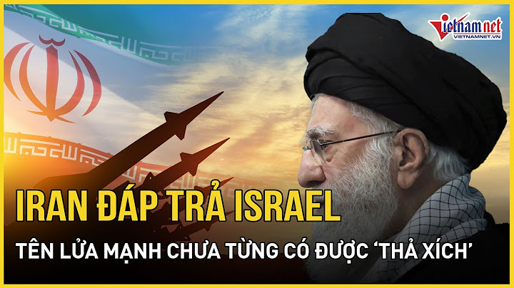 Iran chính thức giáng đòn đáp trả mạnh chưa từng có vào Israel, "quái vật" mạnh nhất được "thả xích"