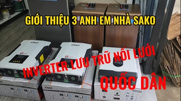 GIỚI THIỆU 3 ANH EM NHÀ SAKO - INVERTER SAKO 2,7KW 3,5KW 5,5KW