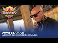 Dave Seaman - Live from the Luminosity Beach Festival 2022 #LBF22