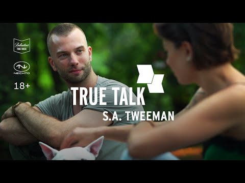 S.A. Tweeman: любовь, эволюция, революция и квир феномен | True Talk # 3 18+