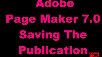 Tutorial 8: Page Maker Saving The Publication Tutorial in Hindi