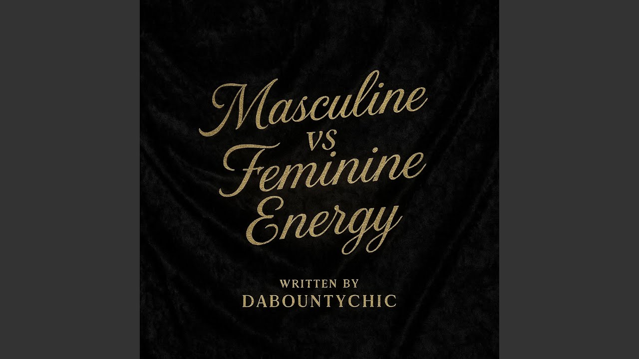 Masculine vs Feminine Energy