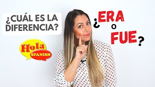 Era vs Fue - Imperfecto o Pretérito o Indefinido | Spanish Past Tense | Los Pasados | HOLA SPANISH