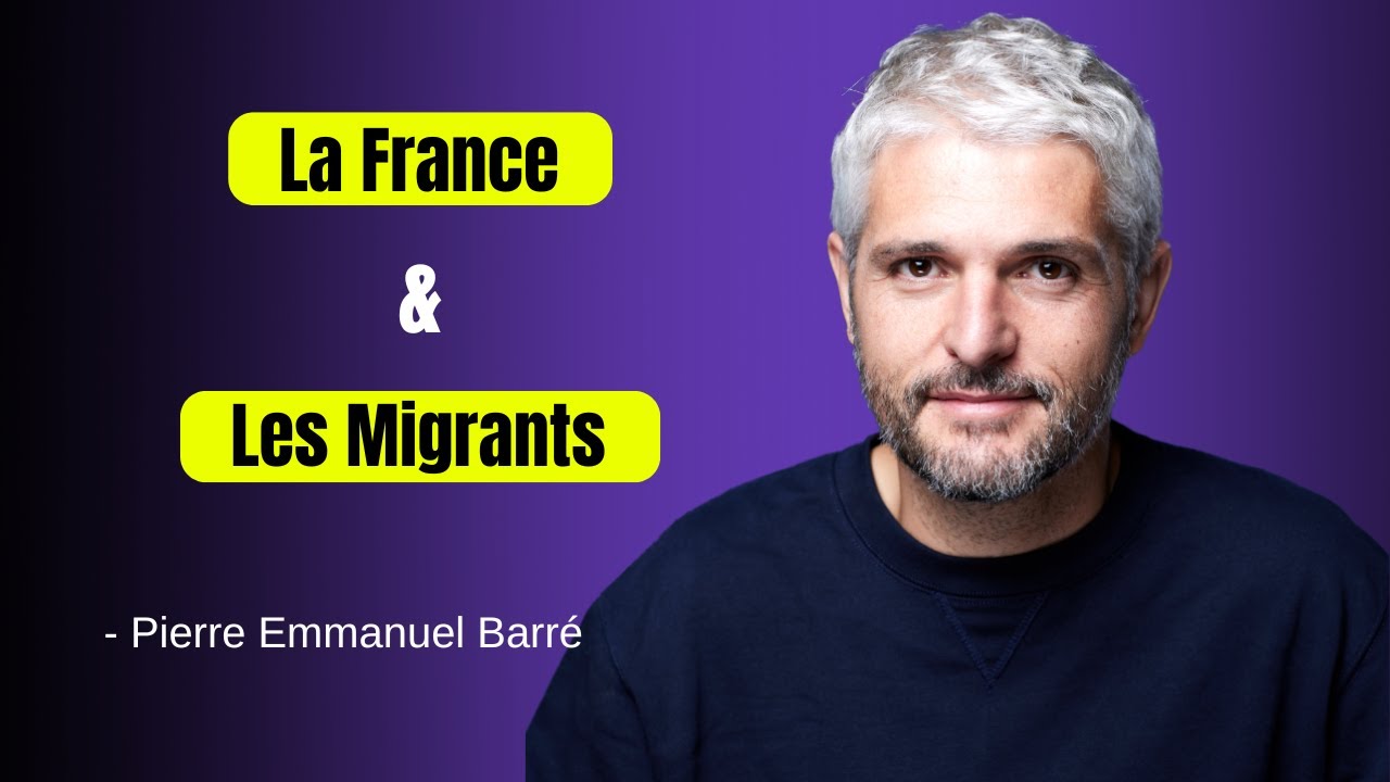 La France & Les Migrants | Pierre-Emmanuel Barré Humour