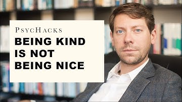 Being KIND is NOT being NICE: understanding the two faces of kindness