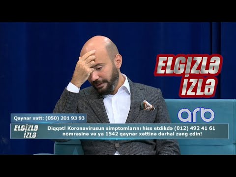 Hərarətimin yüksək olduğunu görəndə qorxdum - Anar Abdullayev - Elgizlə İzlə (07.11.2020)