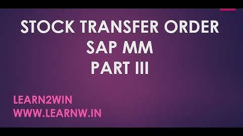 stock transfer order in sap mm | stock transfer order in sap mm s4 hana | inventory transfer sap mm
