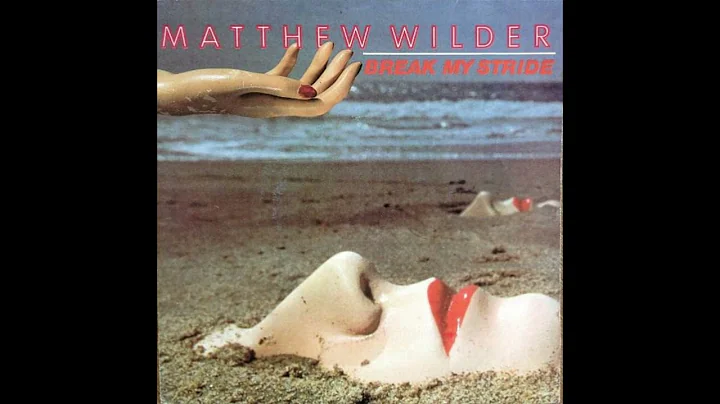Matthew Wilder - Break My Stride (Extended (Unofficial))