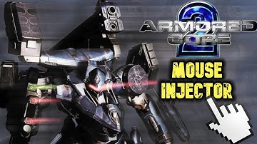 Armored Core 2: Mouse Injector