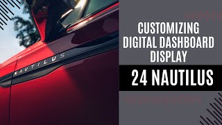 Customizing your display made EASY in your 2024 Lincoln Nautilus