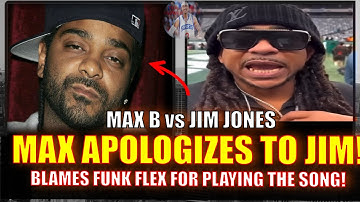 MAX B APOLOGIZES TO JIM JONES FOR PERFORMING DISS SONG AT FUNK FLEX SHOW, LISTEN TO THE CALL!