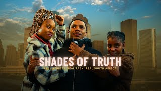 SHADE OF TRUTH - (Episode 1) The hunter becomes hunted.