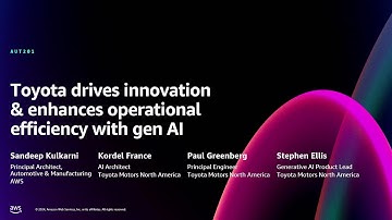 AWS re:Invent 2024 - Toyota drives innovation & enhances operational efficiency with gen AI (AUT201)
