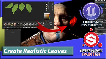 Create Realistic Leaves | Substance Painter & Unreal Engine 5 | Subsurface Scattering