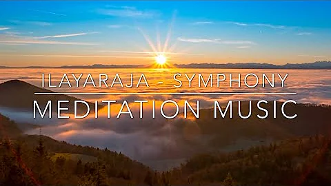 Ilayaraja - Symphony | How to Name it | Meditation Music, Piano Meditation Music, Relaxing Music