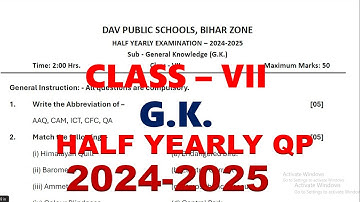DAV CLASS 7 G.K. HALF YEARLY QUESTION PAPER | QUESTION PAPER | PREVIOUS YEAR QUESTION PAPER