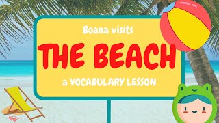 New words! BEACH Vocabulary | Fun English Lesson for ESL, ELL, Kids