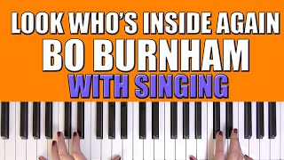 HOW TO PLAY: LOOK WHO&#39;S INSIDE AGAIN - BO BURNHAM