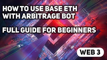 How To Use Base Eth With Arbitrage Bot | Full Guide For Beginners