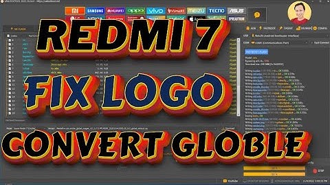 REDMI 7 FIX STUCK LOGO AND CONVERT TO GLOBLE NEW SOLUTION