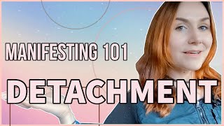 Manifesting Tips and Tricks | Detachment (Manifest FASTER!)