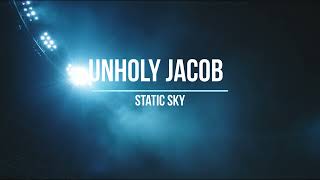 Unholy Jacob - Static Sky | Cinematic Trip-Hop | Electronic Rock with Distorted Guitars