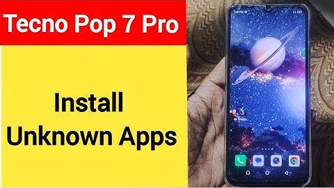 How to install unknown apps, install APK, Tecno Pop 7 Pro me third party app install kaise karen, ap